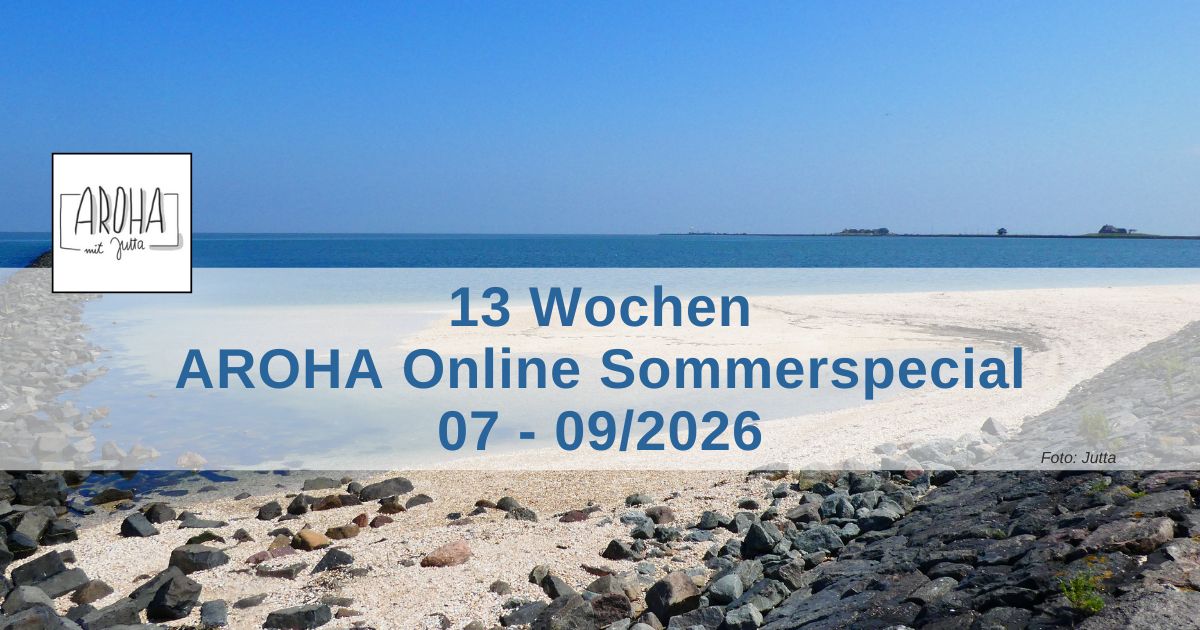 AROHA Online Sommerspecial 2026