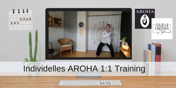 AROHA 1:1 Training online Live oder vor Ort in Präsenz